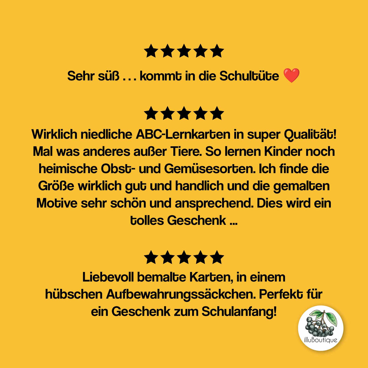 Sehr positives Kunden Feedback mit 5 STerne Bewertungen von sehr zufriedenen Kundinnen. Sie verwenden die Karten zum Lernen und als süße Geschenke für die Schultüte / den Schulanfang